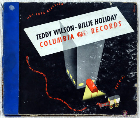 Teddy Wilson And His Orchestra Featuring Billie Holiday ‎– Hot Jazz Classics shellac front cover