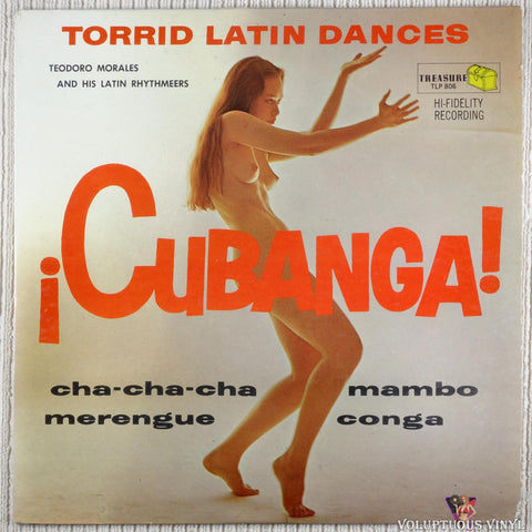 Teodoro Morales And His Latin Rhythmeers – ¡Cubanga! Torrid Latin Dances vinyl record front cover