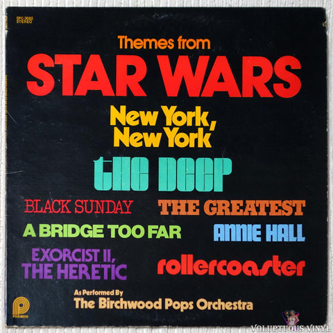 The Birchwood Pops Orchestra ‎– Themes From Star Wars, New York, New York, The Deep & Other Great Movie Hits vinyl record front cover