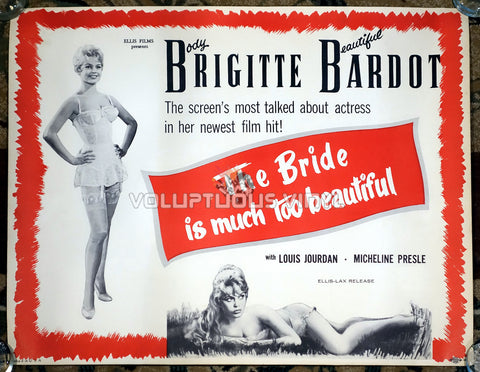 Her Bridal Night [The Bride Is Much Too Beautiful] (1958) - US Half Sheet - Brigitte Bardot In Lingerie Poster