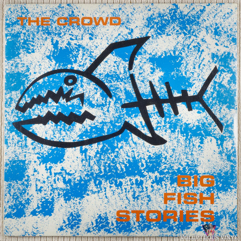 The Crowd – Big Fish Stories vinyl record front cover