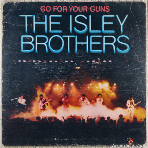 The Isley Brothers ‎– Go For Your Guns vinyl record front cover