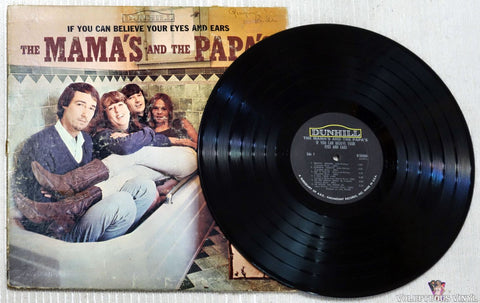 The Mamas & The Papas ‎– If You Can Believe Your Eyes And Ears vinyl record