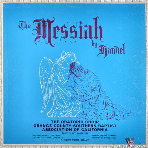 The Oratorio Choir Orange County Southern Baptist Association Of California – The Messiah vinyl record front cover