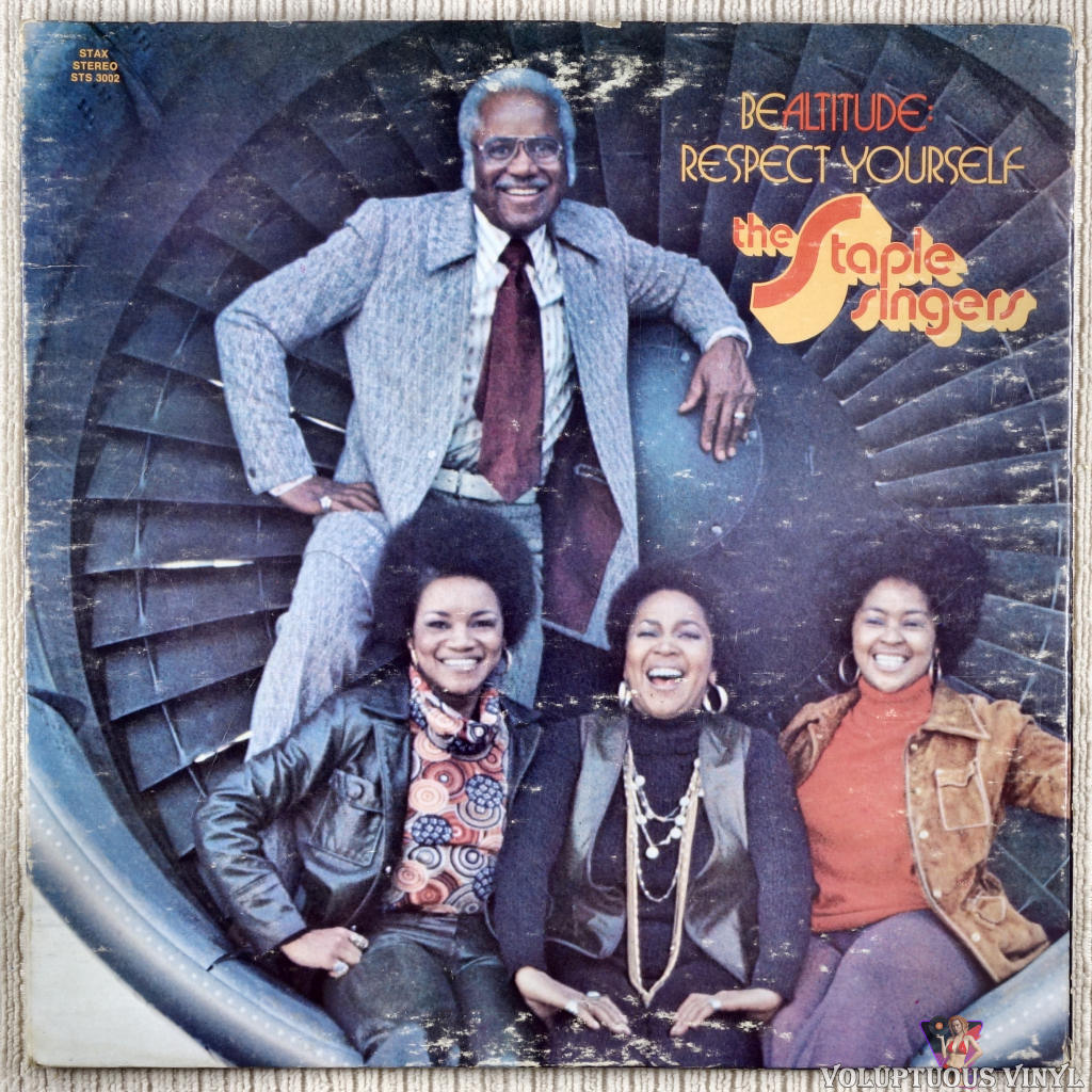 The Staple Singers – Be Altitude: Respect Yourself vinyl record front cover