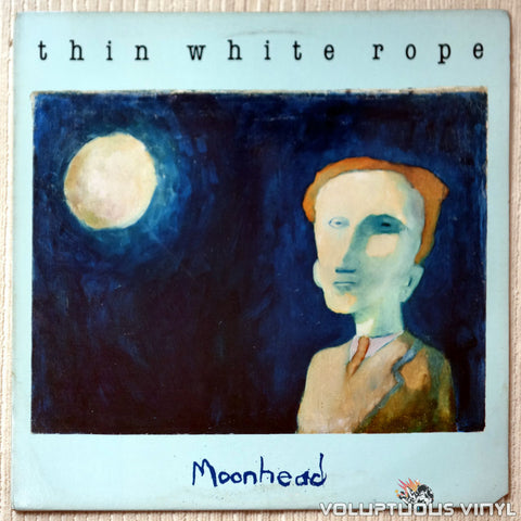 Thin White Rope ‎– Moonhead - Vinyl Record - Front Cover