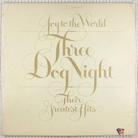 Three Dog Night – Joy To The World: Their Greatest Hits vinyl record front cover