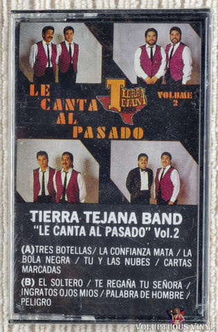 Tierra Tejana Band ‎– Le Canta Al Pasado Vol. 2 cassette tape front cover