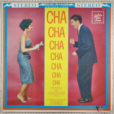 Tito Rivera And His Cuban Orchestra Featuring Yo Yo Gonzales And Jose Morales – Cha Cha Cha vinyl record front cover