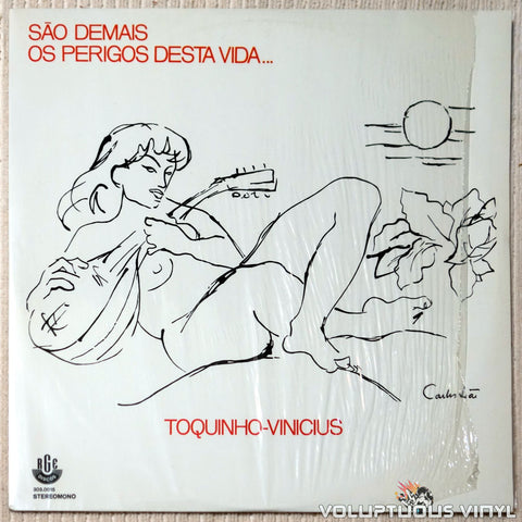 Toquinho & Vinicius ‎– São Demais Os Perigos Desta Vida... vinyl record front cover