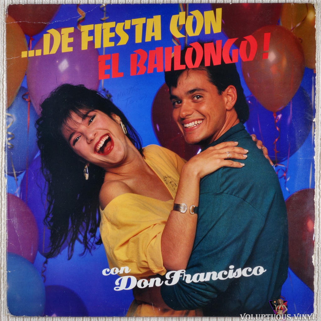 Various ‎– ...De Fiesta Con El Bailongo! Con Don Francisco vinyl record front cover
