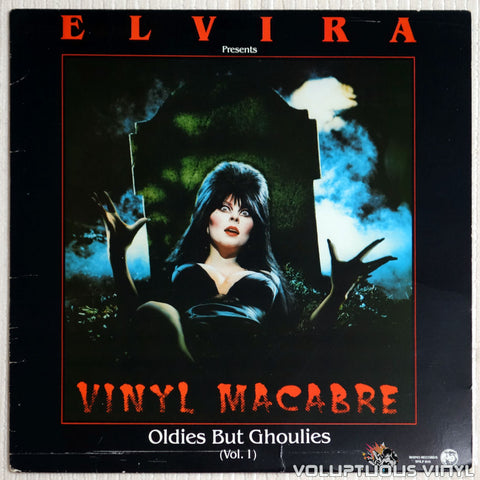 Various ‎– Elvira Presents Vinyl Macabre-Oldies But Ghoulies - Vinyl Record - Front Cover