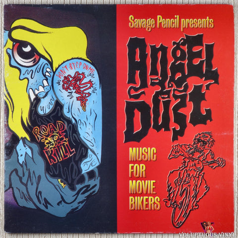 Various ‎– Savage Pencil Presents: Angel Dust - Music For Movie Bikers vinyl record front cover