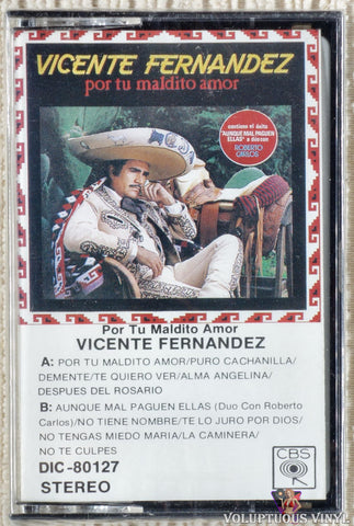 Vicente Fernandez ‎– Por Tu Maldito Amor cassette tape front cover
