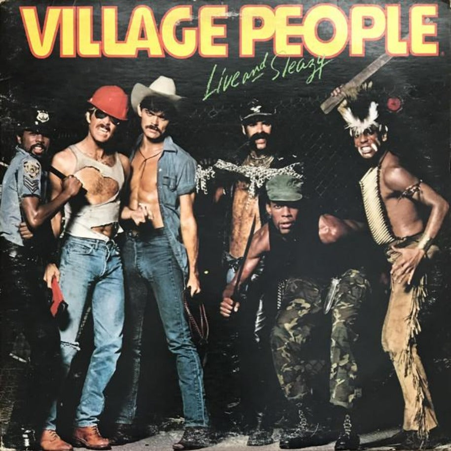 Village People ‎– Live And Sleazy vinyl front cover