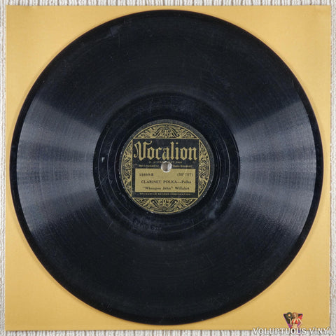 Whoopee John Wilfahrt – Tinker Polka / Clarinet Polka shellac Side B