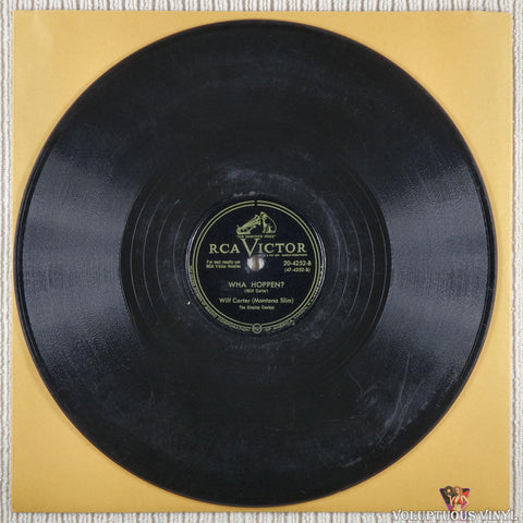 Wilf Carter – Tears Don't Always Mean A Broken Heart / Wha Hoppen? shellac Side B