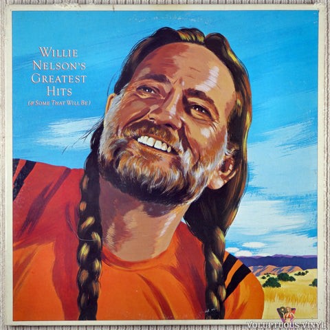 Willie Nelson ‎– Greatest Hits (& Some That Will Be) vinyl record front cover