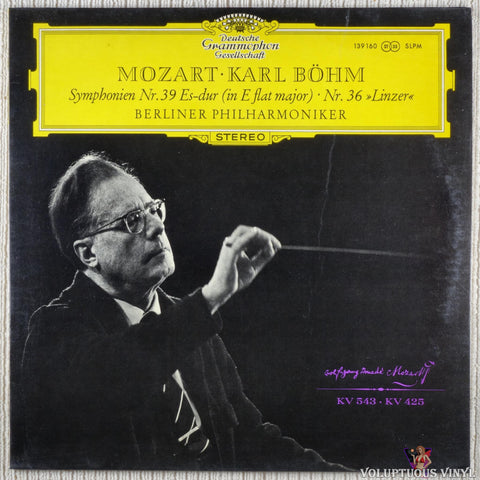 Wolfgang Amadeus Mozart • Karl Böhm, Berliner Philharmoniker – Symphonien Nr. 39 Es-Dur (In E Flat Major) • Nr. 36 »Linzer« vinyl record front cover